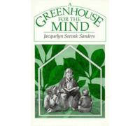 A Greenhouse for the Mind