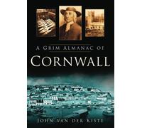 A Grim Almanac of Cornwall