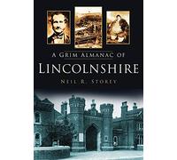 A Grim Almanac of Lincolnshire