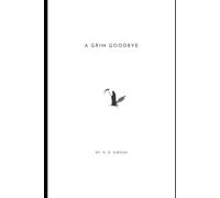 A Grim Goodbye