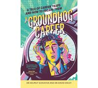 A Groundhog Career: A tale of career traps and how to escape them