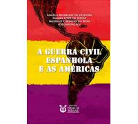 A Guerra Civil Espanhola E As Américas