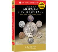 A Morgan Silver Dollars: History, Rarity, Values, Grading, Varieties (Red Book)