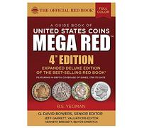 A Guide Book of United States Coin Mega Red (The Official Red Book)