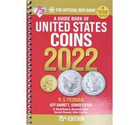 A Guide Book of United States Coins 2022