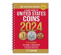 A Guide Book of United States Coins 2024: The Official Red Guide