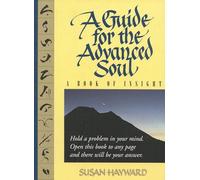A Guide for the Advanced Soul: A Book of Insight Tag - Hold a Problem in Your Mind: 1