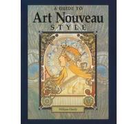 A Guide to Art Nouveau Style