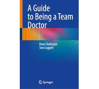 A Guide to Being a Team Doctor