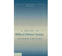 A Guide to Biblical Hebrew Syntax