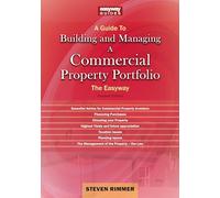 A Guide to Building and Managing A Commercial Property Portfolio: The Easyway Revised Editon 2026