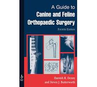A Guide to Canine and Feline Orthopaedic Surgery