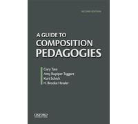 A Guide to Composition Pedagogies