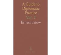 A Guide to Diplomatic Practice