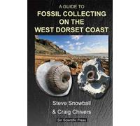A GUIDE TO FOSSIL COLLECTING ON THE WEST DORSET COAST