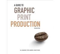 A Guide to Graphic Print Production