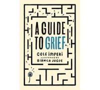A Guide to Grief