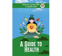 A Guide to Health (Edition2023)