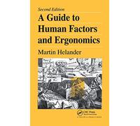A Guide to Human Factors and Ergonomics