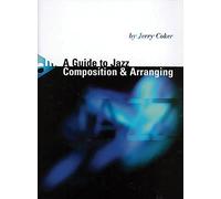 A Guide to Jazz Composition & Arranging - method - [Language: English] - (ADV 11310)