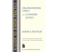 A Guide to Jewish Practice: Organizational Ethics and Economic Justice [DVD]