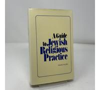 A Guide to Jewish Religious Practice
