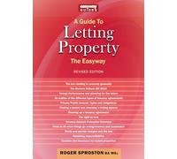 A Guide to Letting Property: Revised Edition - 2024