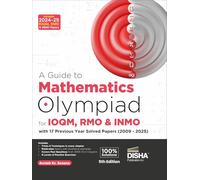 A Guide to Mathematics Olympiad for Rmo & Inmo with 16 Years Solved Papers (2008 - 2023)