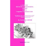 A Guide To Mechanical Engineering Theory(Part-1): Competitive Examination Guide