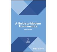 A Guide to Modern Econometrics, 5e Custom Edition