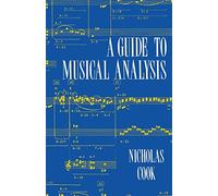 A Guide to Musical Analysis