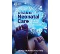 A Guide to Neonatal Care