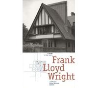 A Guide to Oak Park′s Frank Lloyd Wright & Prairie School Historic District