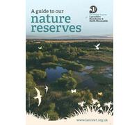 A Guide to our Nature Reserves - The Wildlife Trust for Lancashire, Manchester and North Merseyside