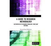 A Guide to Research Methodology: An Overview of Research Problems, Tasks and Methods