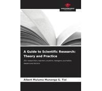 A Guide to Scientific Research: Theory and Practice
