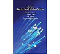 A Guide to Synchrotron Radiation Science