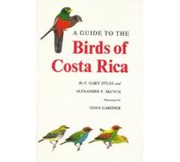 A Guide to the Birds of Costa Rica (Helm Field Guides)