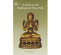 A Guide to the Bodhisattva's Way of Life