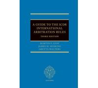 A Guide to the ICDR International Arbitration Rules
