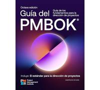 A Guide to the Project Management Body of Knowledge (PMBOK® Guide) - Eighth Edition and The Standard for Project Management (SPANISH)
