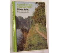 A Guide to the Thames Path (Guides S.)
