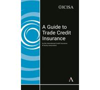 A Guide to Trade Credit Insurance