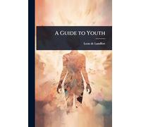 A Guide to Youth