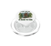 A Guy Like Me Is Hard To Find Funny Bigfoot PopSockets PopGrip for MagSafe