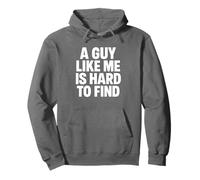 A guy like me is hard to find Pullover Hoodie