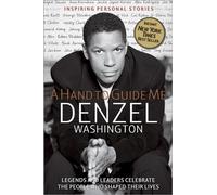A Hand To Guide Me by Denzel Washington (2006-12-23)