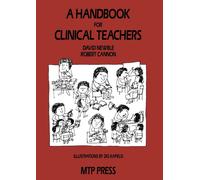 A Handbook for Clinical Teachers