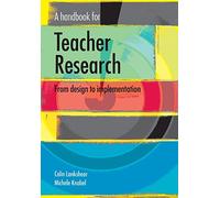 A handbook for teacher research