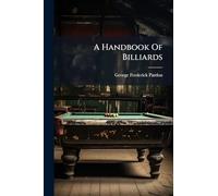 A Handbook Of Billiards